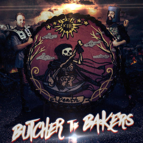 Butcher the Bakers