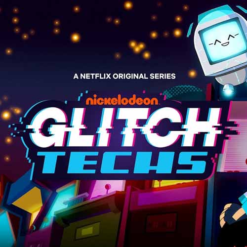 Glitch Techs Season 2
