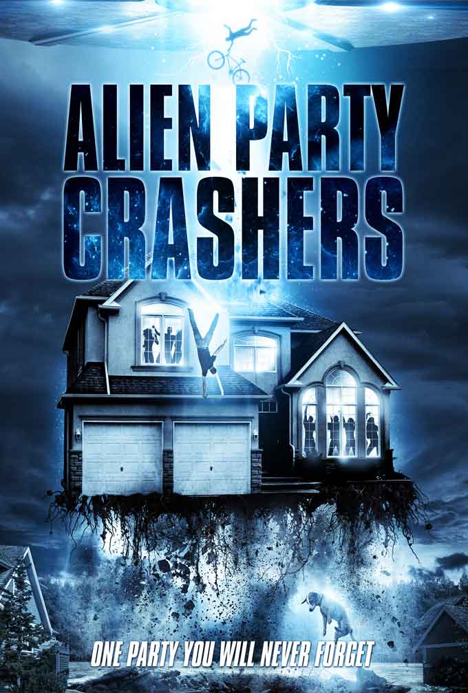 Alien Party Crashers Poster