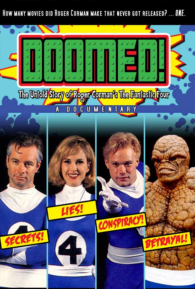Doomed! The Untold Story of Roger Corman's The Fantastic Four Poster