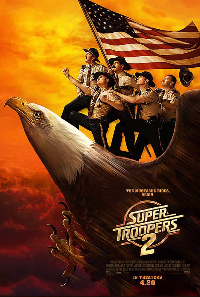 Super Troopers 2 Poster